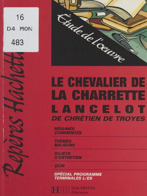 cover image of Le chevalier de la charrette, Lancelot, de Chrétien de Troyes